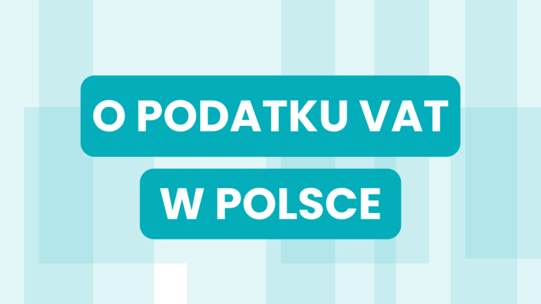 O PODATKU VAT W POLSCE